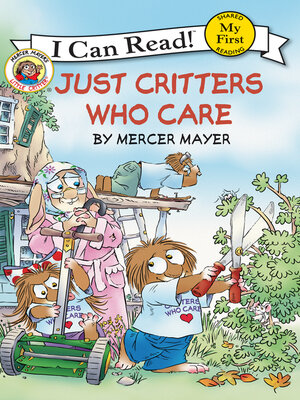 cover image of Just Critters Who Care